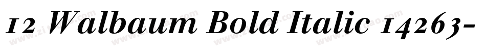 12 Walbaum Bold Italic 14263字体转换
